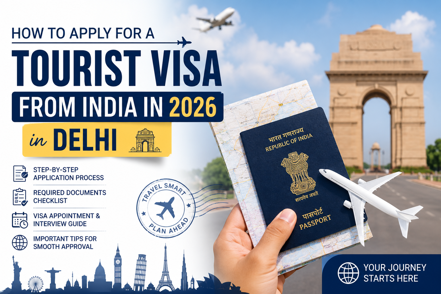 How to Apply for a Tourist Visa from India in 2026 in Delhi – Complete Guide for Travelers