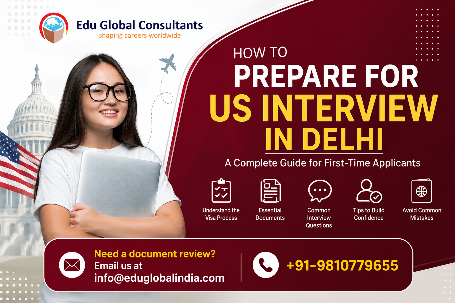 Prepare for US Interview in Delhi: Complete Guide for First-Time Applicants